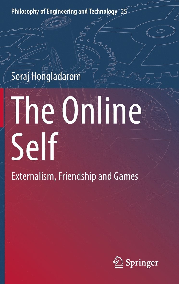 Soraj Hongladarom - Online Self, Inbunden