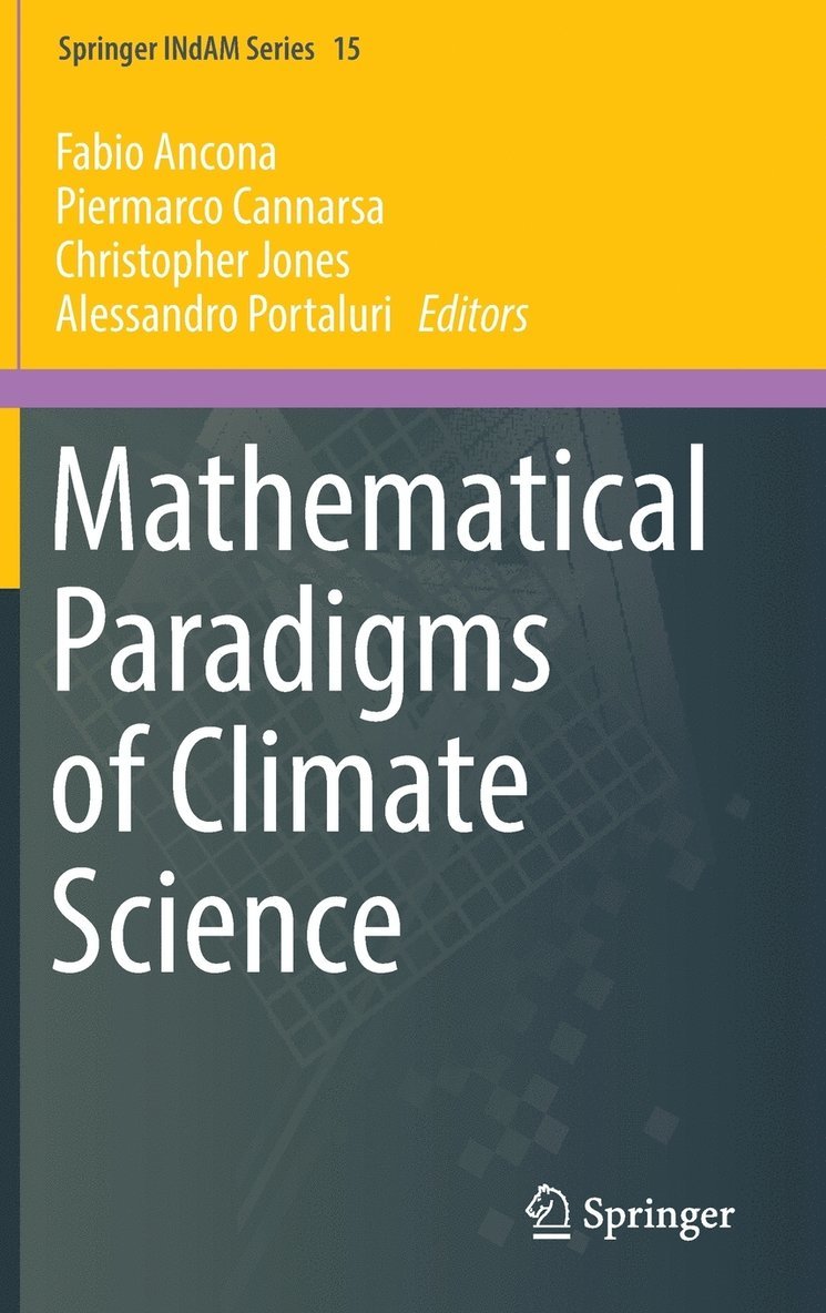 Fabio Ancona, Piermarco Cannarsa, Christopher Jones, Alessandro Portaluri - Mathematical Paradigms of Climate Science, Inbunden