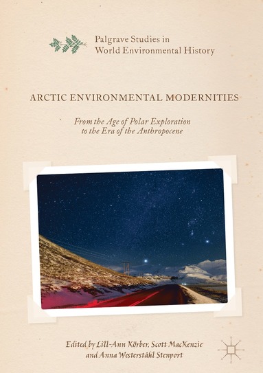 bokomslag Arctic Environmental Modernities