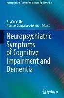 bokomslag Neuropsychiatric Symptoms of Cognitive Impairment and Dementia