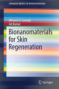 bokomslag Bionanomaterials for Skin Regeneration