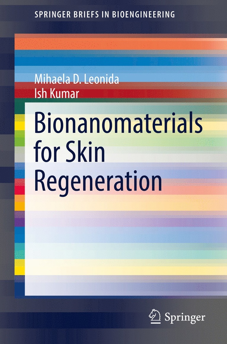 Bionanomaterials for Skin Regeneration 1