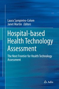 bokomslag Hospital-Based Health Technology Assessment