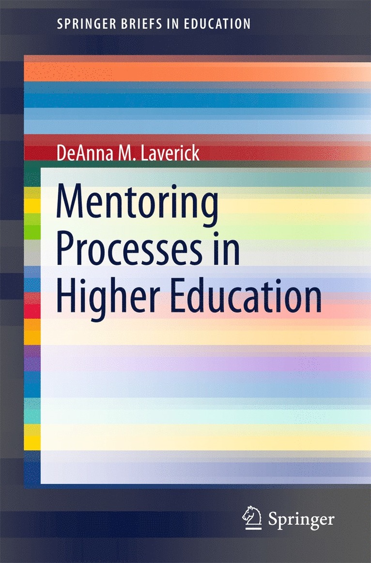 Mentoring Processes in Higher Education 1