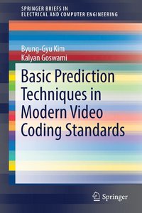 bokomslag Basic Prediction Techniques in Modern Video Coding Standards