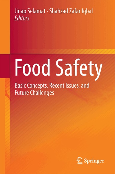 Jinap Selamat, Shahzad Zafar Iqbal - Food Safety, Inbunden