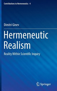 bokomslag Hermeneutic Realism