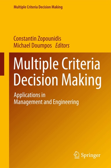 Constantin Zopounidis, Michael Doumpos - Multiple Criteria Decision Making, Inbunden