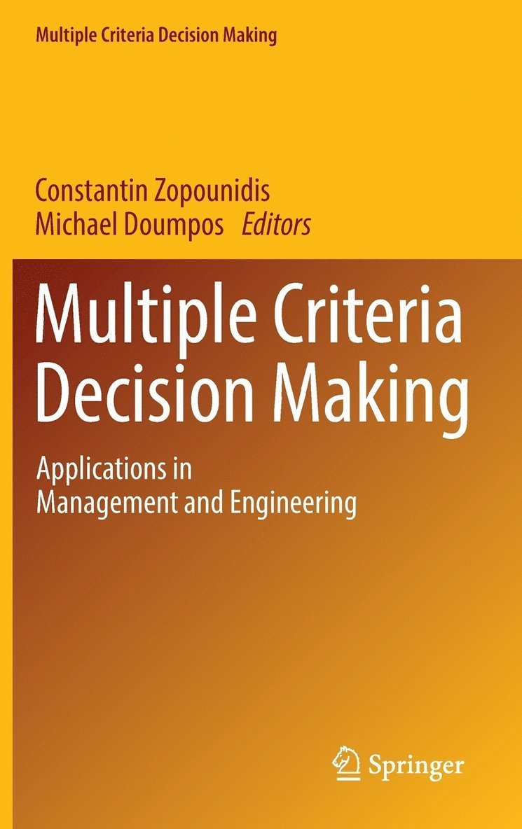 Multiple Criteria Decision Making 1