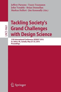 bokomslag Tackling Society's Grand Challenges with Design Science