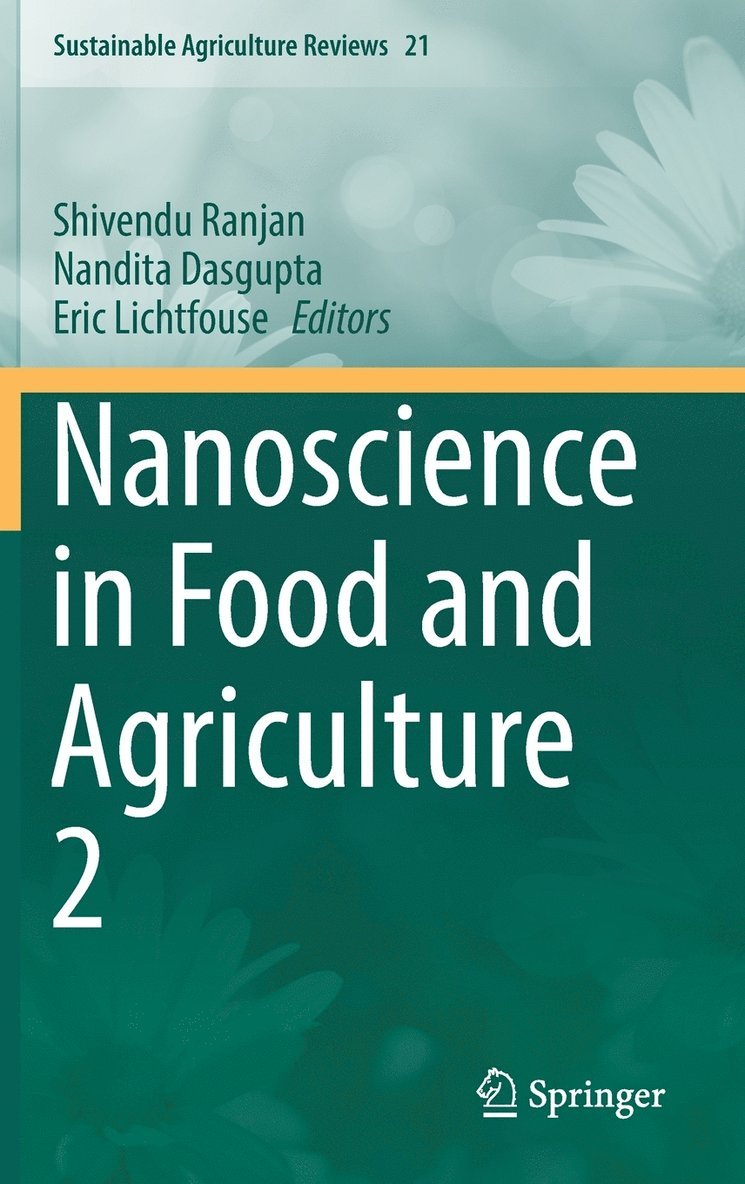 Nanoscience in Food and Agriculture 2 1