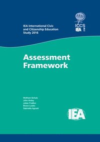 bokomslag IEA International Civic and Citizenship Education Study 2016 Assessment Framework