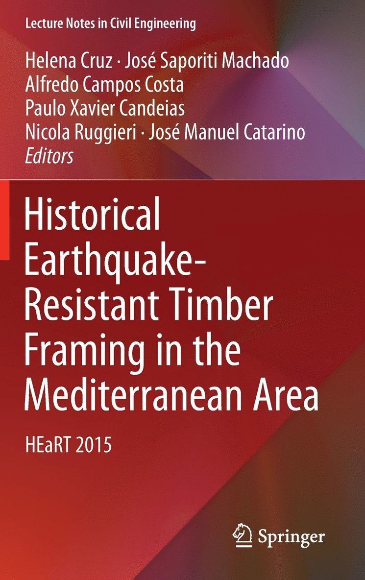 Historical Earthquake-Resistant Timber Framing in the Mediterranean Area 1