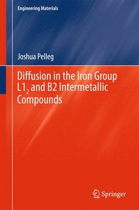 bokomslag Diffusion in the Iron Group L12 and B2 Intermetallic Compounds