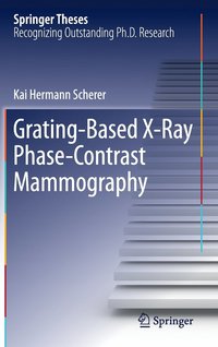 bokomslag Grating-Based X-Ray Phase-Contrast Mammography