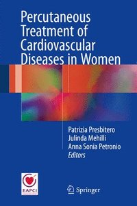 bokomslag Percutaneous Treatment of Cardiovascular Diseases in Women
