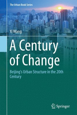 Yi Wang - Century of Change, Inbunden