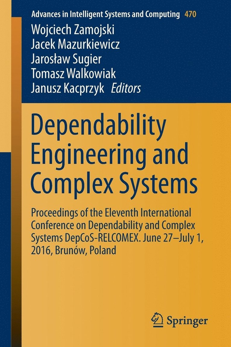 Dependability Engineering and Complex Systems 1