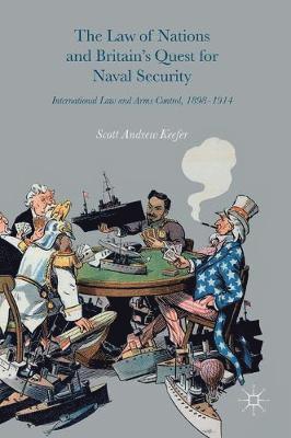 bokomslag Law of Nations and Britain's Quest for Naval Security