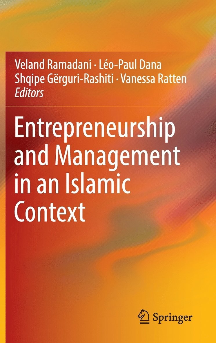 Entrepreneurship and Management in an Islamic Context 1