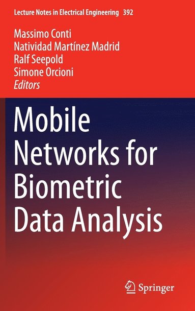 bokomslag Mobile Networks for Biometric Data Analysis