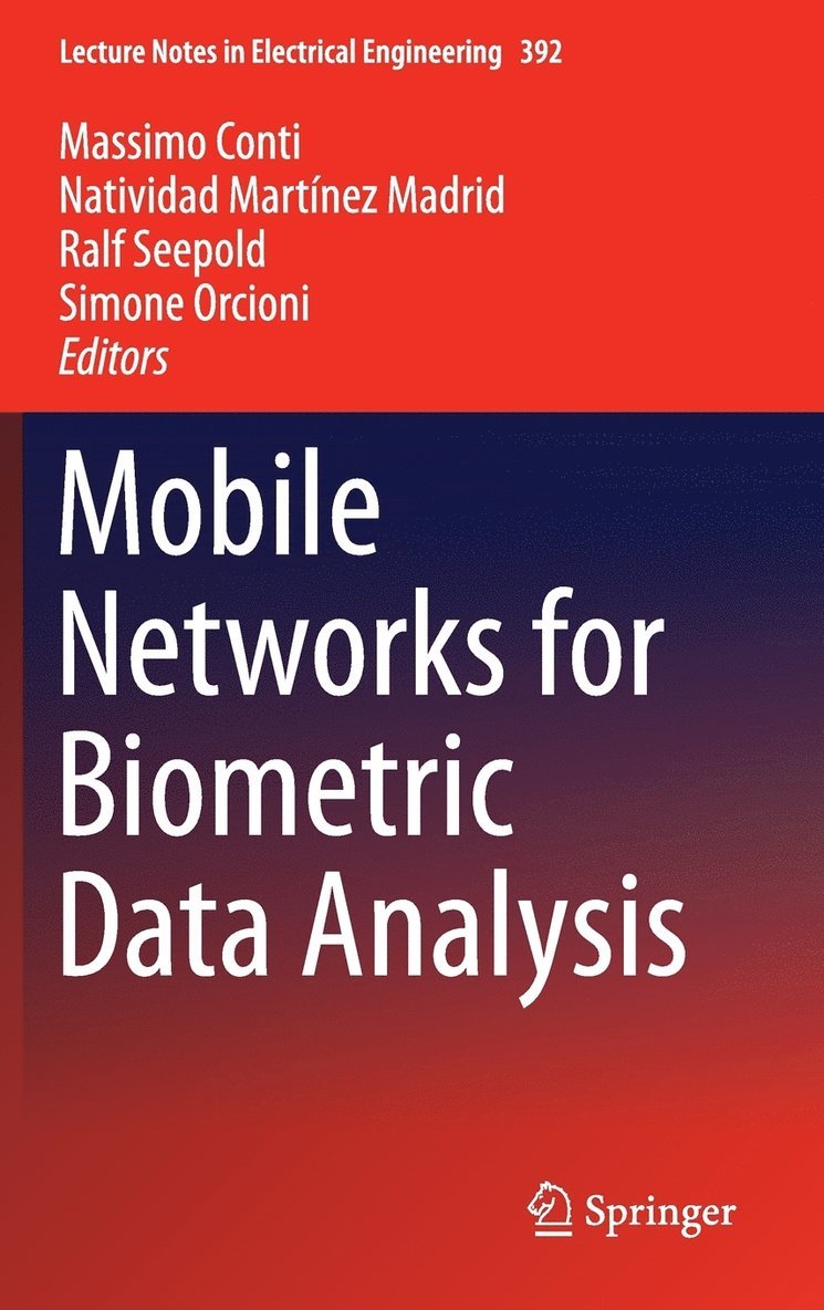 Mobile Networks for Biometric Data Analysis 1