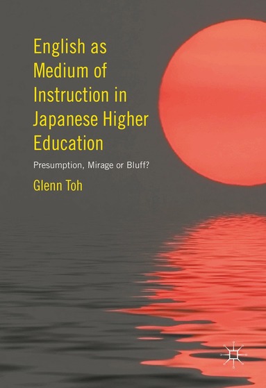 Glenn Toh - English as Medium of Instruction in Japanese Higher Education, Inbunden