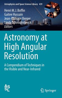 bokomslag Astronomy at High Angular Resolution