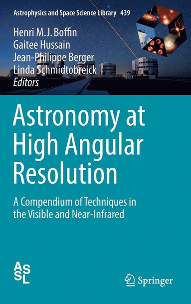 bokomslag Astronomy at High Angular Resolution
