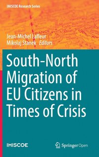 bokomslag South-North Migration of EU Citizens in Times of Crisis