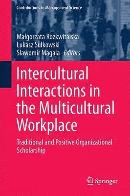 bokomslag Intercultural Interactions in the Multicultural Workplace