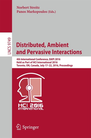 Norbert Streitz, Panos Markopoulos - Distributed, Ambient and Pervasive Interactions, Häftad