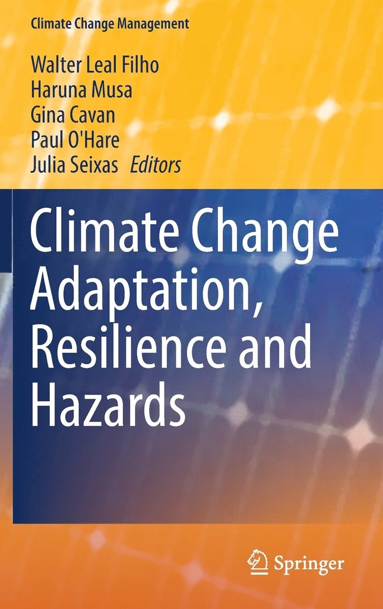Climate Change Adaptation, Resilience and Hazards 1