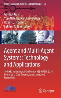 bokomslag Agent and Multi-Agent Systems: Technology and Applications