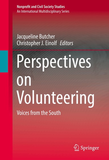 Jacqueline Butcher, Christopher J. Einolf - Perspectives on Volunteering, Inbunden