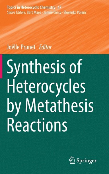 bokomslag Synthesis of Heterocycles by Metathesis Reactions