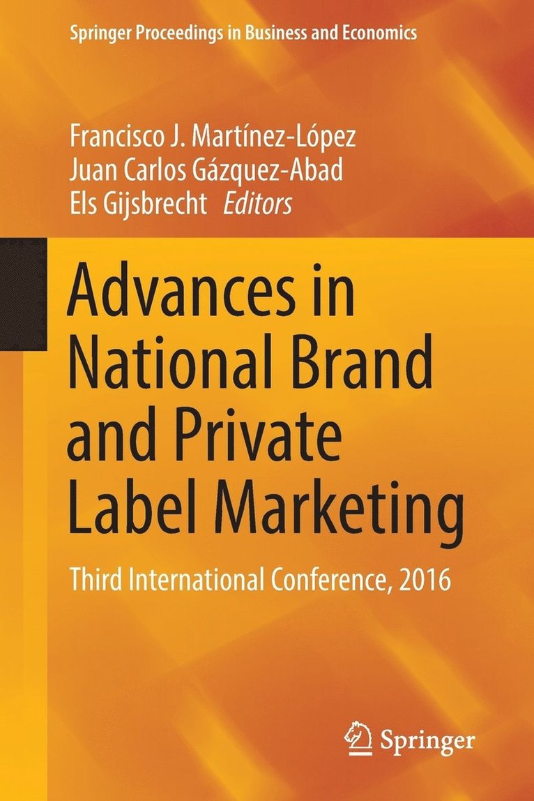 Advances in National Brand and Private Label Marketing 1