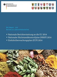bokomslag Berichte zur Lebensmittelsicherheit 2014