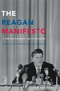 bokomslag The Reagan Manifesto