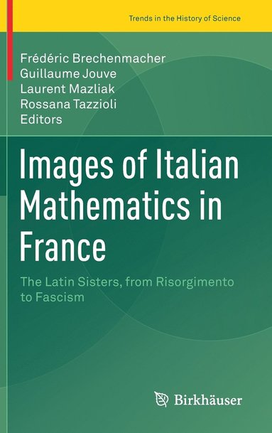 bokomslag Images of Italian Mathematics in France