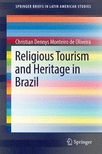 bokomslag Religious Tourism and Heritage in Brazil