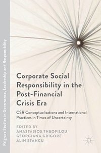 bokomslag Corporate Social Responsibility in the Post-Financial Crisis Era