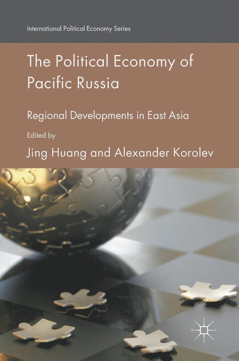 The Political Economy of Pacific Russia 1