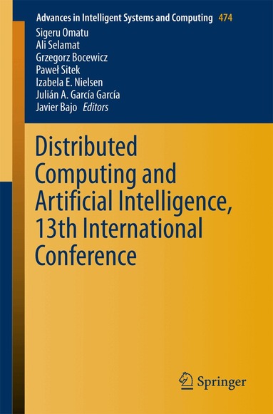 Sigeru Omatu, Ali Semalat, Grzegorz Bocewicz, Paweł Sitek, Izabela E. Nielsen, Julián A. García García, Javier Bajo - Distributed Computing and Artificial Intelligence, 13th International Conference, Häftad