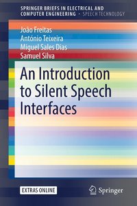 bokomslag An Introduction to Silent Speech Interfaces