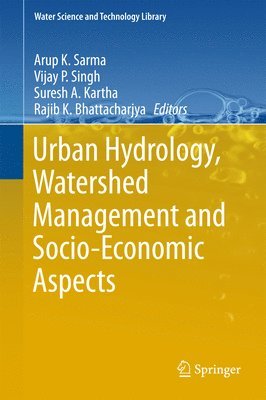 bokomslag Urban Hydrology, Watershed Management and Socio-Economic Aspects