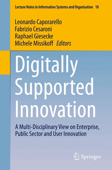 Leonardo Caporarello, Fabrizio Cesaroni, Michele Missikoff, Raphael Giesecke - Digitally Supported Innovation, Häftad