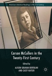 bokomslag Carson McCullers in the Twenty-First Century