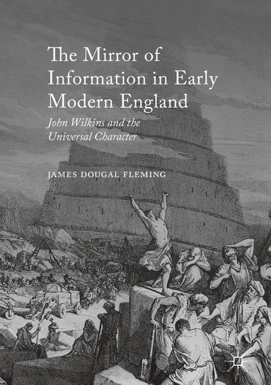 James Dougal Fleming - Mirror of Information in Early Modern England, Inbunden