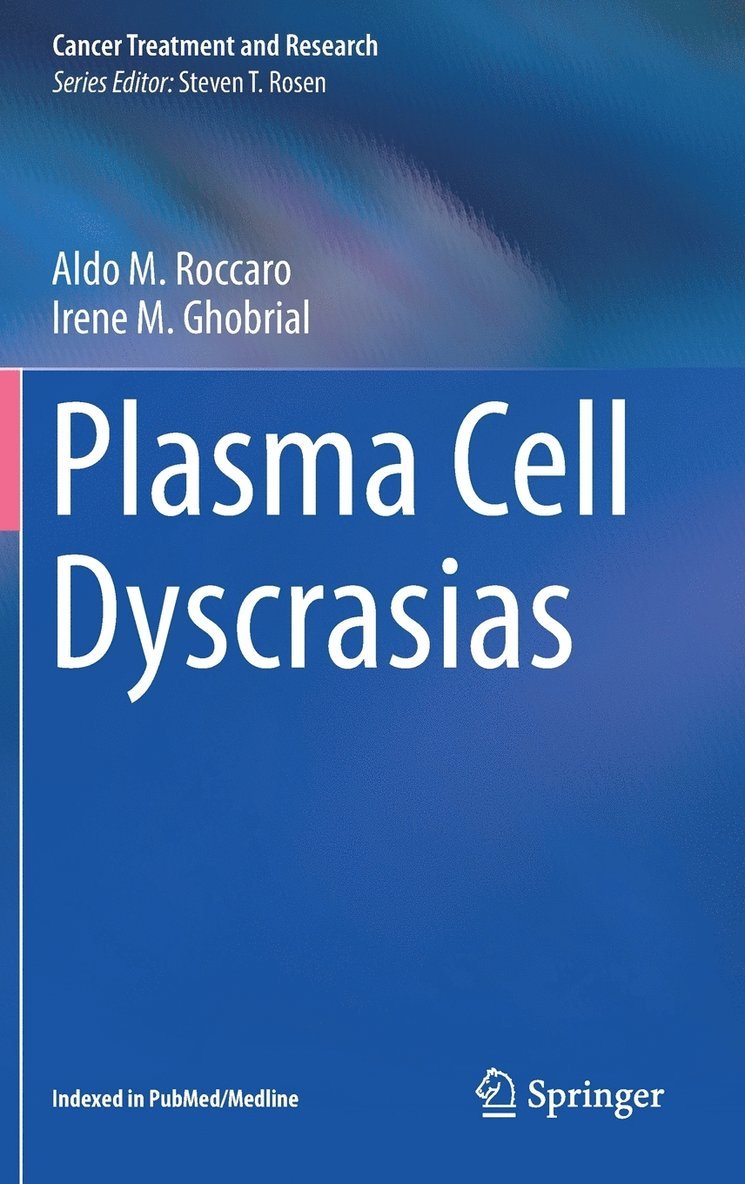 Plasma Cell Dyscrasias